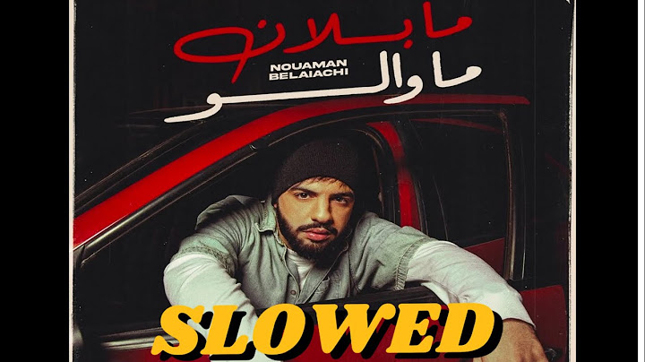 Nouaman Belaiachi - Ma Blan Ma Walo (Slowed+ Reverb)