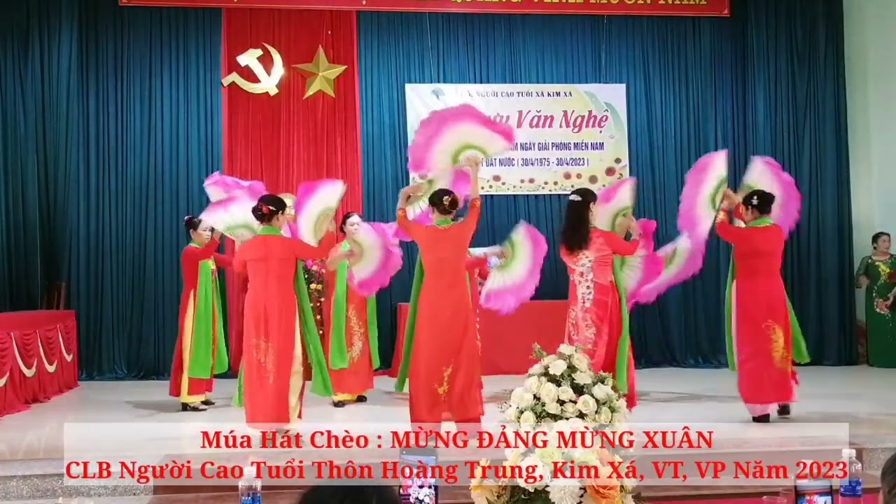 Múa Hát Chèo ; Lời Ca Mừng Đảng Mừng Xuân _ CLB Người Cao Tuổi Thôn Hoàng Trung, Kim Xá, ,VT, VP