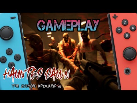 Haunted Dawn: The Zombie Apocalypse | Nintendo Switch Gameplay