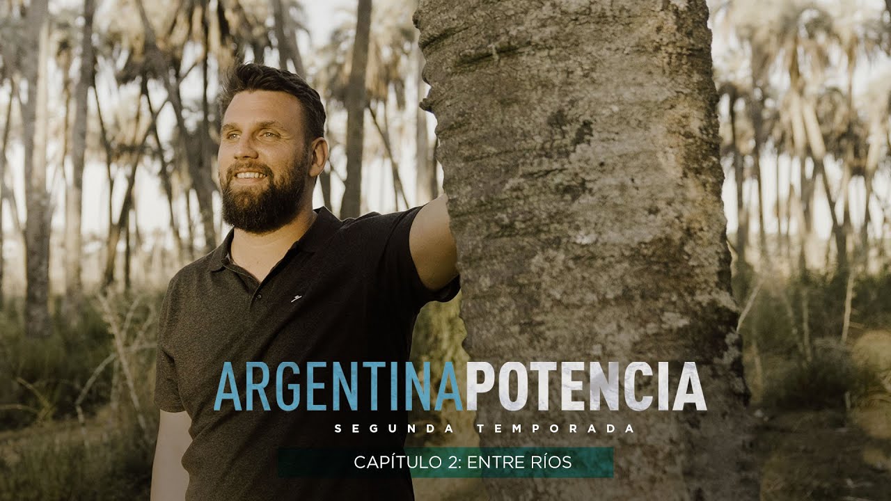Entre Ríos - Argentina Potencia La serie - Temporada 2 Capítulo 2