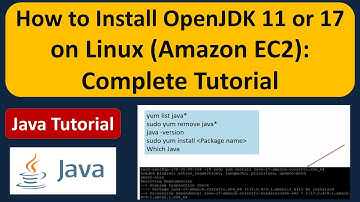 How to Install OpenJDK 11 or  OpenJDK 17 in Amazon EC2 Instance or Linux Operating System?