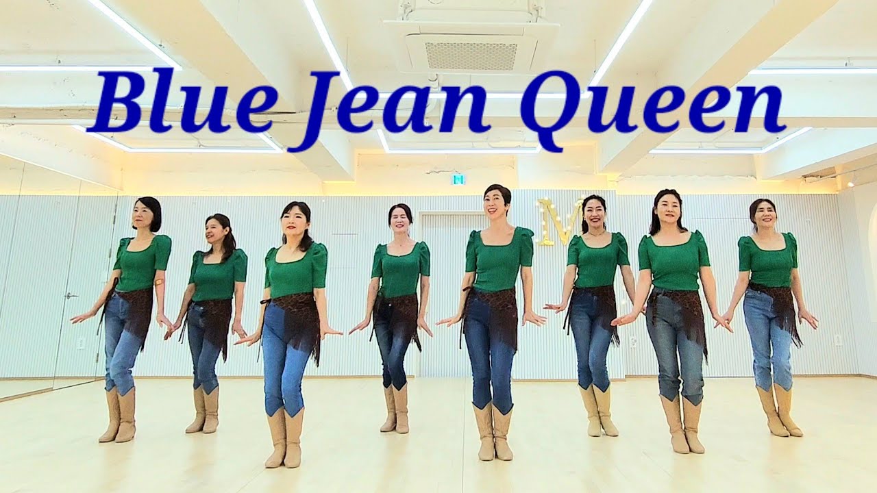 Blue Jean Queen LINEDANCE/월수영상반 2~3시. 초중급라인댄스/ 성신여대입구6번출구 010-5469-9632 민정희/Choreo:Gary O'Reilly 