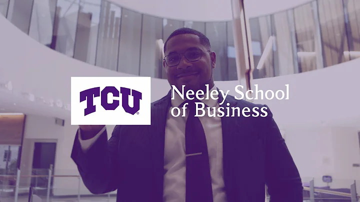 The TCU Neeley Difference: Undergraduate Student Experience
