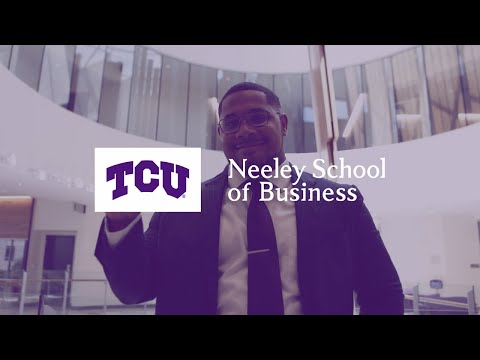 The TCU Neeley Difference: Undergraduate Student Experience