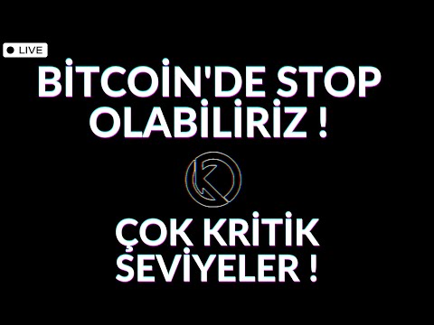 DİKKAT ! BİTCOİN'DE STOP OLABİLİRİZ ! ÇOK KRİTİK SEVİYELER ! - Bitcoin Son Durum Canlı Analiz