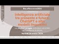 Intelligenza artificiale tra presente e futuro chatgpt e altri modelli linguistici