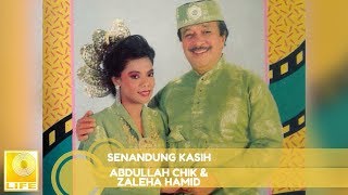 Abdullah Chik & Zaleha Hamid - Senandung Kasih