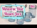 Turn your miniverse canning jars vintage blue diy remix