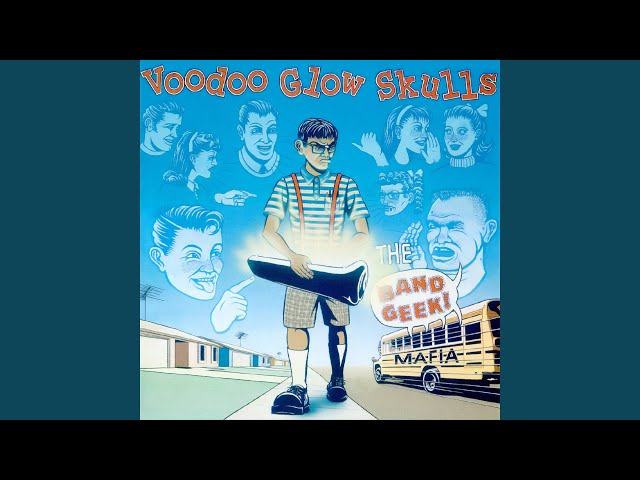 Voodoo Glow Skulls - They Always Come Back