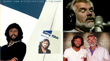 BARRY GIBB & KENNY ROGERS: EYES THAT SEE IN THE DARK (DEMO)