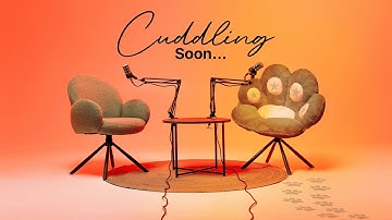 Cuddling Soon...Awwwwww...