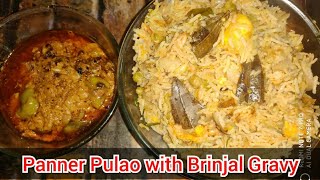Panner peas Pulao with Brinjal Gravy /Peanut sesame Brinjal Gravy/Baghare Baingan/ Eggplant Curry