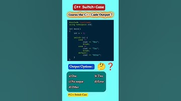 C++ Switch-Case Code Quiz ❓🤔🧠| #1 #coding #gatecs #cppquiz #codingshorts #cs #competitiveprogramming