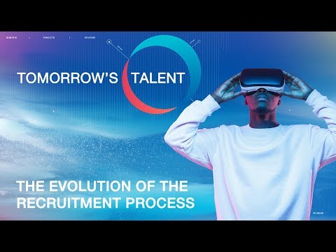 The evolution of the recruitment process | Tomorrows Talent