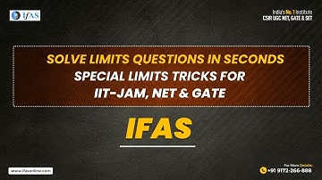 Solve Limits Questions In Seconds- Special Limits Tricks For IIT-JAM, NET & GATE || IFAS