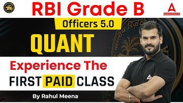 RBI Grade B Officers 5.0 | Experience The First Paid Class of RBI Grade B 2024  Quant | Rahul Meena