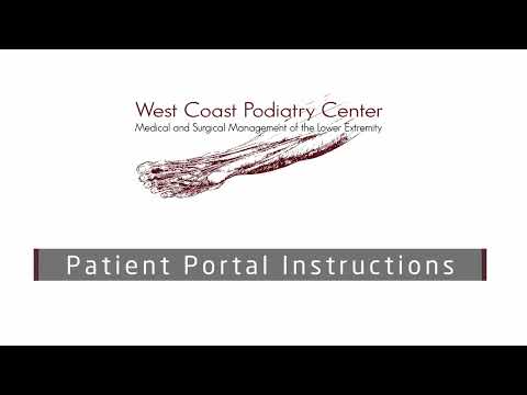 West Coast Podiatry Center Patient Portal Instructions