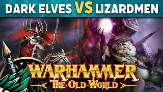 Dark Elves vs Lizardmen The Old World Live Battle Report