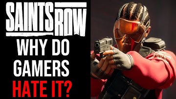 Why Do Gamers HATE Saints Row?