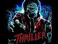 THRILLER - (EVOLUTION) REMIX 2020