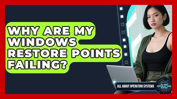 Why Are My Windows Restore Points Failing? - All About Operating Systems