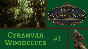 Lets Play EU4: Anbennar (Cyranvar) #1