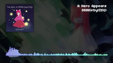 DDRKirby(ISQ) - A Hero Appears