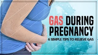 HOW TO RELIEVE GAS DURING PREGNANCY | GAS IN EARLY PREGNANCY