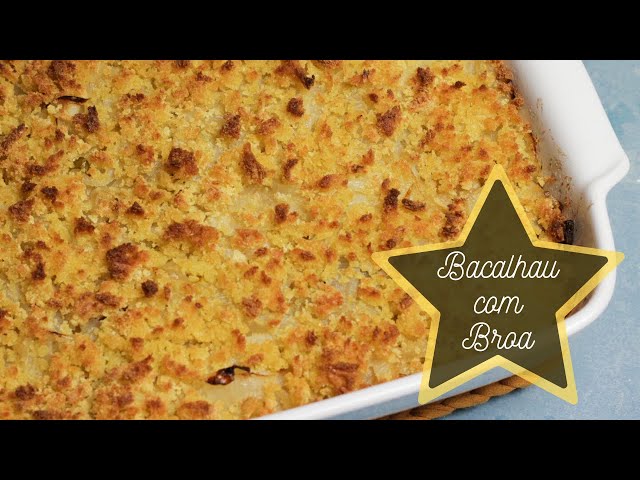 BACALHAU COM BROA