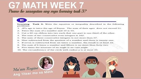 Paano sagutan ang module? Q2 Week 7 Learning Task 3 (G7 Mathematics) TAGLISH