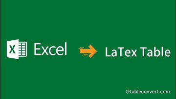 How to Convert Excel to LaTex table online?
