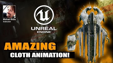 Learn Unreal Engine Cloth Animation!