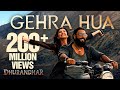Gehra Hua | Dhurandhar | Ranveer Singh, Sara Arjun, Shashwat Sachdev, Arijit Singh, Irshad Kamil