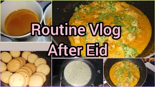 Chicken Mughlai Recipe _ Eid k bad phala routine vlog _ First Routine Vlog After Eid #dinnerroutine