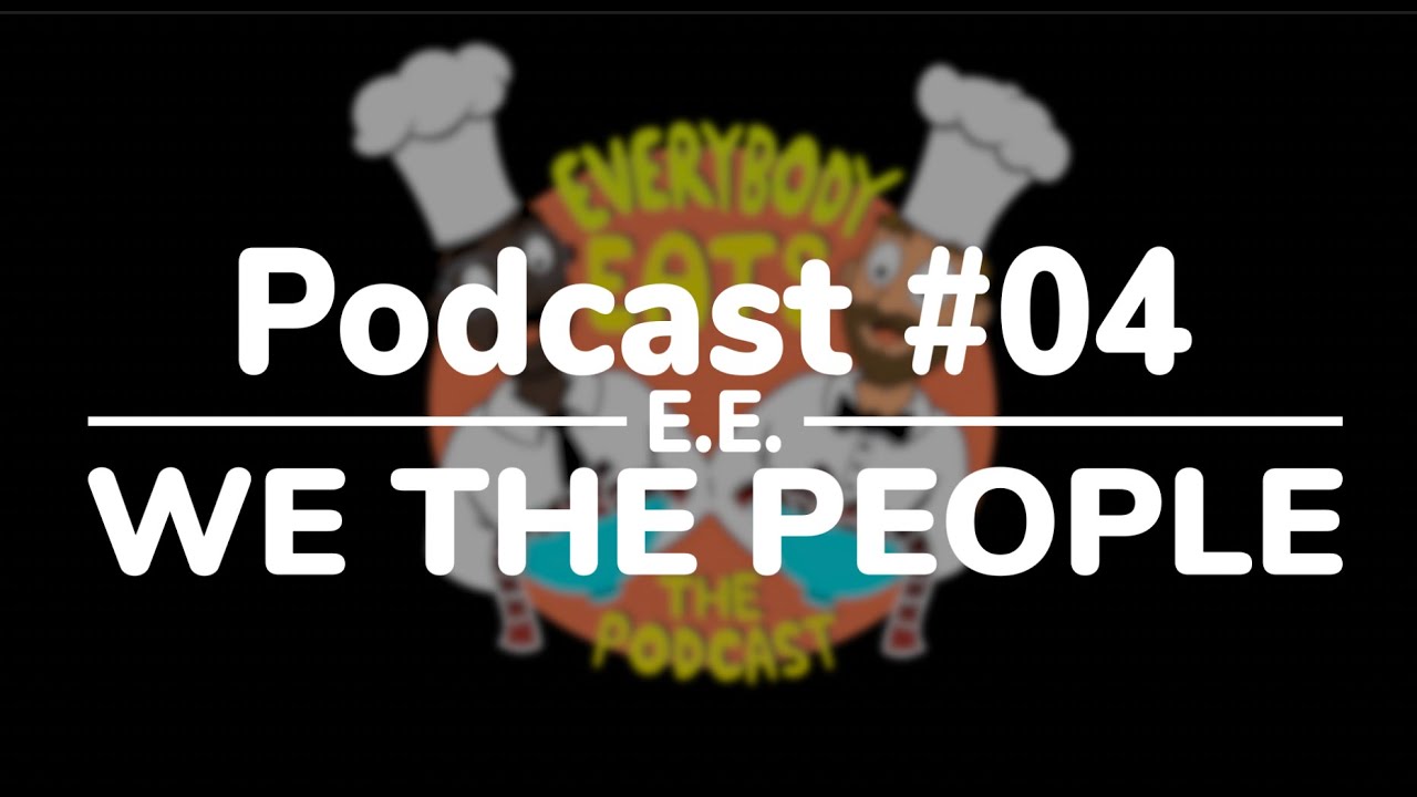 TRAILER: Everybody Eats July 4th Podcast - YouTube