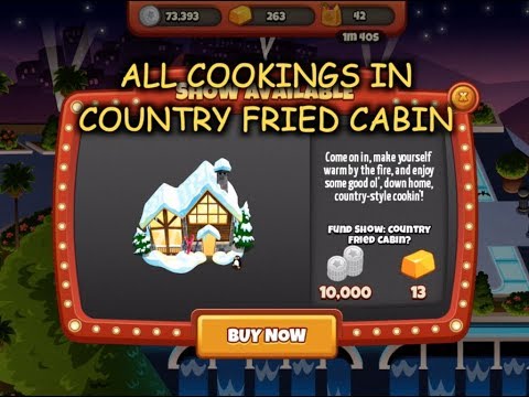 all-cookings-in-country-fried-cabin-(cooking-dash-2016)