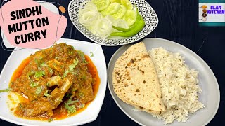 Sindhi Mutton Curry | Mutton Bhuna Recipe | Tasty and Easy Mutton Curry at Home | GLAM KITCHEN