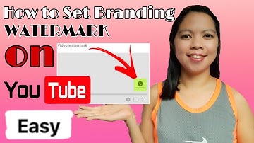 HOW TO SET BRANDING WATERMARK ON YOUTUBE VIDEOS USING MOBILE PHONE | TAGALOG | LuckyZel Vlog