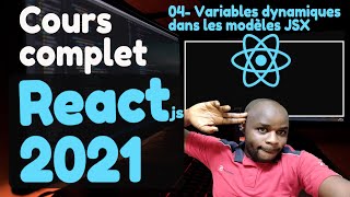 #4 Dynamic variables in JSX templates - [Complete React Tutorial in 2021]