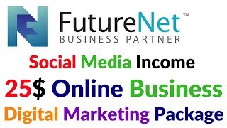 Futurenet.club Social Media Business Buy 25$ Digital Marketing Package Earn Millions Dollar Money Futurenet.club Social Media Business Buy 25$ Digital Marketing Package Earn Millions Dollar Money