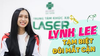 Lynk Lee tạm biệt 