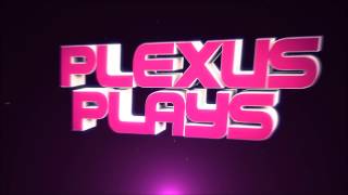 Intro // PlexusPlays ~ Sync