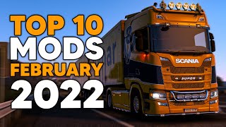 Top 10 Ets2 Mods - February 2022