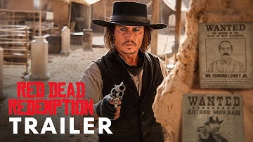 Red Dead Redemption (2026) - First Trailer | Johnny Depp, Brad Pitt, Denzel Washington | Concept