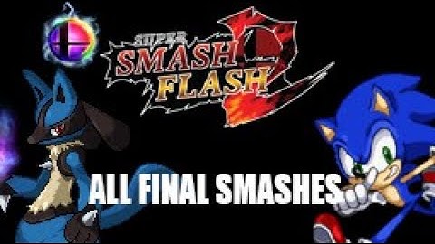Super Smah Flash 2 Beta 1.2.0.2 - All Final Smashes