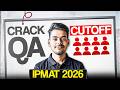 IPMAT 2026: Crack QA Cutoff with 6 Topics 🔥| Sarthak Trivedi