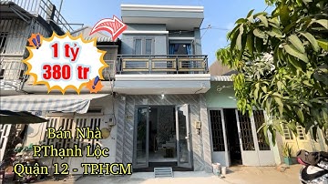💥 Rẻ Quá,…Căn Nhà Đẹp Quận 12 - Giá Bán: 1 Tỷ 380 Triệu VNĐ.