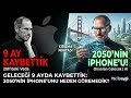 Geleceği 9 Ayda Kaybettik: 2050'nin iPhone'unu Neden Göremedik?