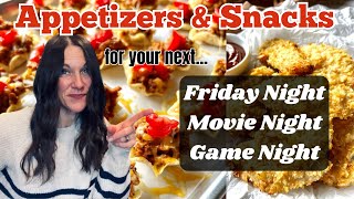 ⭐MUST TRY APPETIZERS⭐ RECIPES for your next FRIDAY night MOVIE night & GAME night!