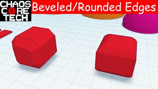 How to Bevel and Round Edges in Tinkercad